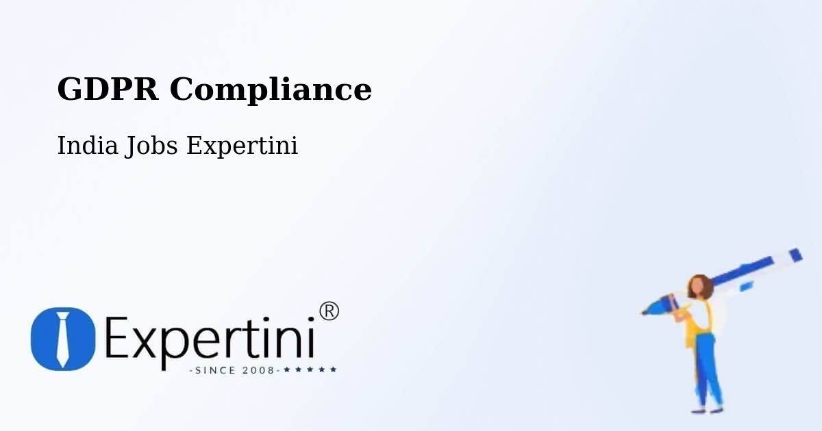 EU GDPR Compliance Statement – Kolhapur - India Jobs Expertini